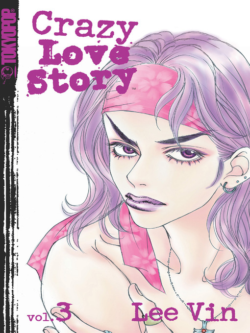 Title details for Crazy Love Story, Volume 3 by Lee Vin - Available